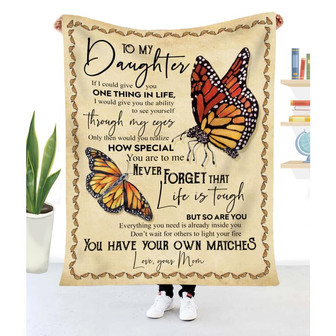 Blanket Mom To Daughter If I Could Give You One Thing In Life - Thegiftio