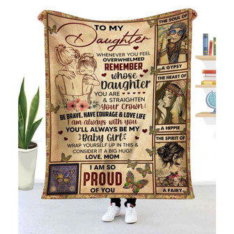 Blanket Mom To Daughter Hippie Whenever You Feel Overwhelmed - Thegiftio