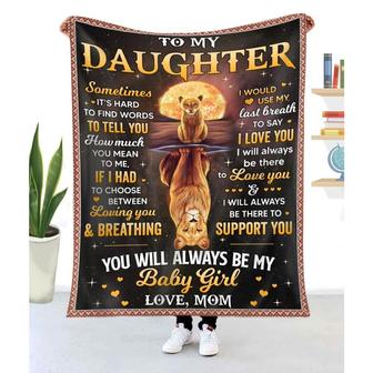 Blanket Mom To Daughter Sometimes It's Hard To Find Words To Tell You How Much You Mean To Me - Thegiftio UK