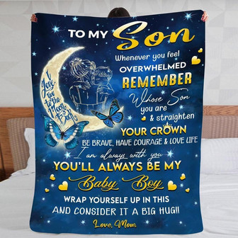 Blanket Mom To Son Blue Moon Remember Whose Son You Are And Straighten Your Crown - Thegiftio UK