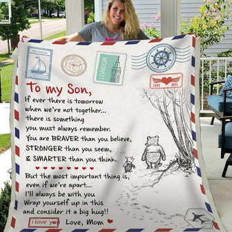 Blanket Mom To Son If Ever There Is Tomorrow When We're Not Together - Thegiftio