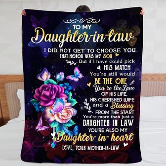 Blanket Mother-in-law To Daughter-in-law I Didm't Get To Choose You That Honor Was My Son - Thegiftio UK
