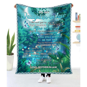 Blanket Mother-In-Law To Daughter-In-Law I Did Not Get To Choose You - Thegiftio UK