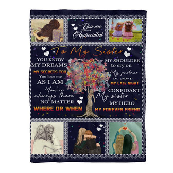 Blanket - To My Sister My Here My Forever Friend Love Sister Gift Gift For Christmas, Home Decor - Thegiftio UK