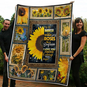 Blanket - To My Daughter Be A Sunflower Gift From Mom Fleece Blanket Gift For Christmas, Home Decor - Thegiftio UK