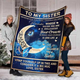 Blanket - To My Sister Blanket, You Always Be My Sister Blanket Gift For Christmas, Home Decor Bedding Couch - Thegiftio UK
