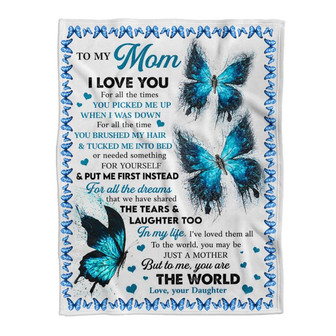 Blanket - Butterfly To My Mom I Love You For All The Times Fleece Blanket Gift For Christmas, Home Decor - Thegiftio UK