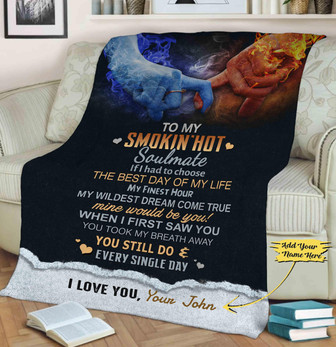 Blankets- Personalized Blanket To My Smokin' Hot Soulmate, Gift For Wife, Christmas Blanket, Valentine, Wedding, Anniversary - Thegiftio UK