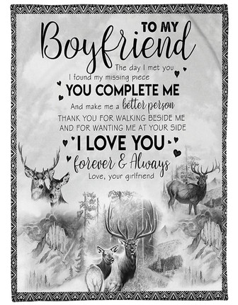 To My Boyfriend Fleece Blanket, I found my missing piece You Complete Me Gift For Boyfriend From Girlfriend - Thegiftio UK