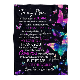 Butterfly Blanket, To My Mom Fleece Blankets, My Loving Mother, Love Daughter, Gift For Mom Family Home Decor - Thegiftio UK