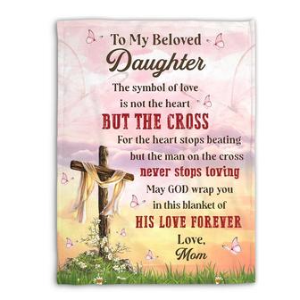Cross To My Beloved Daughter May God Wrap You In This Blanket Gift For Daughter From Mom Birthday Gift Home Decor - Thegiftio UK