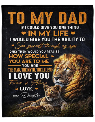 To My Dad, In My Life, Fleece Blanket Gift For Father Family Home Decor Bedding Couch Sofa Soft And Comfy Cozy - Thegiftio UK
