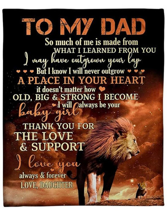 To My Dad, Thank You For The Love & Support, Lion Fleece Blanket Gift For Father For Birthday Home Decor Bedding Couch - Thegiftio UK