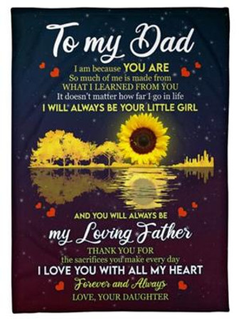 To My Dad, Sunflower, I Love You With All My Heart,Fleece Blanket Gift For Father Family Home Decor Bedding Couch - Thegiftio UK