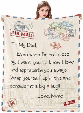 To My Dad Airmail Blankets, Long Distance Gifts For Dad from Daughter or Son, Soft Bed Flannel Father Blanket - Thegiftio