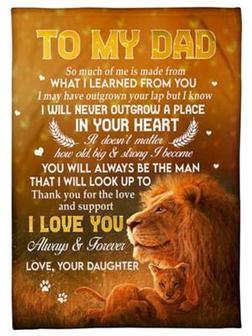 To My Dad, You Will Always Be The Man That I Will Look Up To,Fleece Blanket Gift For Father Family Home Decor - Thegiftio UK