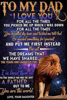 Dad Blanket From Daughter To My Dad I Love You For All The Times Daughter Lions Galaxy Fleece Blanket - Thegiftio UK
