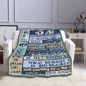 To My Dad Blanket from Daughter - Thegiftio