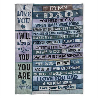 To My Dad Blanket, I Love You, I Will Always Love You, Gift For Dad Family Home Decor Bedding Couch Sofa Soft - Thegiftio UK