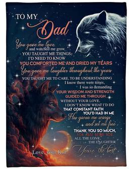 To My Dad You Gave Me Love Fleece Blanket Gift For Dad Gift For Birthday Father's Day Family Home Decor Bedding Couch - Thegiftio UK