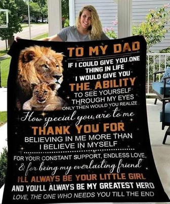 To My Dad I Would Give You The Ability Lion Fleece Blanket Gift For Dad Home Decor Bedding Couch Sofa Soft - Thegiftio UK