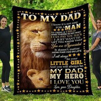 To My Dad My Hero I Love You Lion Daughter To Dad Fleece Blanket Gift For Dad From Daughter Home Decor Bedding Couch - Thegiftio UK