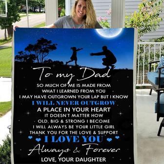 To My Dad Love Your Daughter I Will Never Outgrow I Love You Fleece Blanket Birthday Gift Father's Day - Thegiftio UK