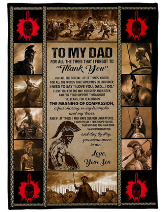 To My Dad For All The Times That I Forgot To Thank You Son Fleece Blanket Home Decor Bedding Couch Sofa Soft - Thegiftio UK