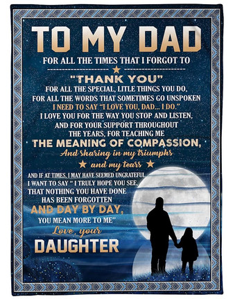 To My Dad, The Meaning Of Compassion,Fleece Blanket Gift For Father Family Home Decor Bedding Couch Sofa Soft - Thegiftio UK