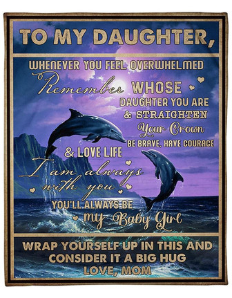 To My Daughter I Am Always With You Family Fleece Blanket Home Decor Bedding Couch Meaning Gift For Daughter Little Girl - Thegiftio UK
