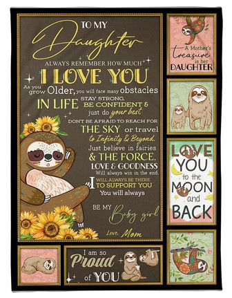To My Daughter Always Remember How Much I Love You Fleece Blanket Gift For Daughter Birthday Gift Home Decor - Thegiftio UK