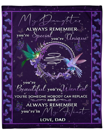 To My Daughter Always Remember You're In My Heart Hummingbird Purple Blanket Gift For Daughter From Dad Birthday Gift - Thegiftio UK
