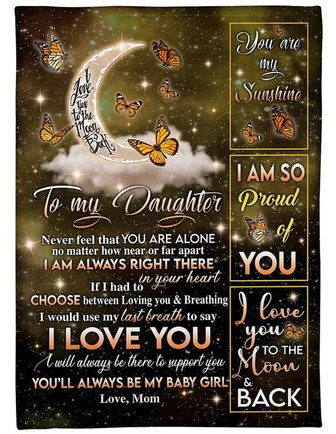 To My Daughter I Am Always Right Here In Your Heart Butterfly Blanket Gift for Daughter From Mom Birthday Gift - Thegiftio UK