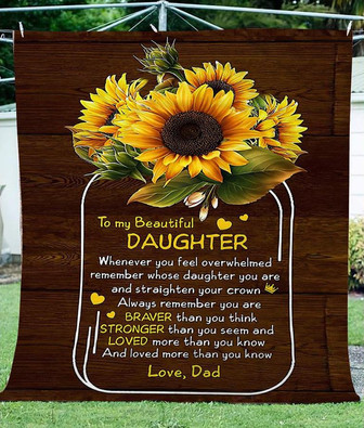 To My Daughter Beautiful Sunflower Fleece Blanket - Gift For Daughter From Dad Gift For Christmas - Thegiftio UK