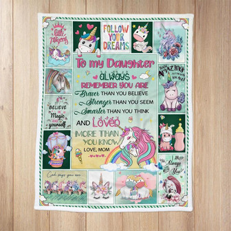 To My Daughter Believe In Magic And Yourself Unicorn Blanket Gift For Unicorn Lovers For Daughter From Mom Home Decor - Thegiftio
