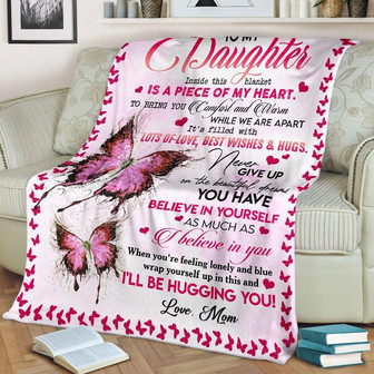 To My Daughter I Believe In You, Pink Fleece Blanket, Gift For Daughter, For Daughter, Family Gift, - Thegiftio UK