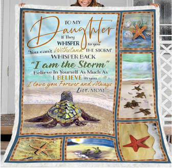To My Daughter Believe In Yourself As Much As I Believe In You, Sea Turtle Fleece Blanket Home Decor Gift From Mom - Thegiftio UK