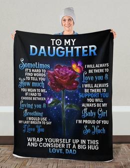 To My Daughter From Dad Rose Fleece Blanket gift Funny Halloween Christmas Party Dad Mom Daughter dad and daughter blanket custom - Thegiftio UK