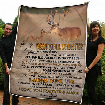 To My Daughter Deer Be Positive Humble Work Hard Gift From Dad Fleece Blanket Gift For Christmas, Home Decor - Thegiftio UK