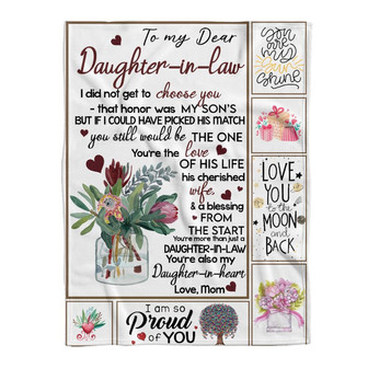 To My Daughter-In-Law You Are Also My Daughter-In-Heart Gifts From Mom Blanket Gift For Christmas - Thegiftio UK