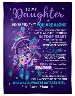To My Daughter Never Feel That You Are Alone Dream Catcher Purple Blanket Gift for Daughter From Mom Birthday Gift - Thegiftio UK
