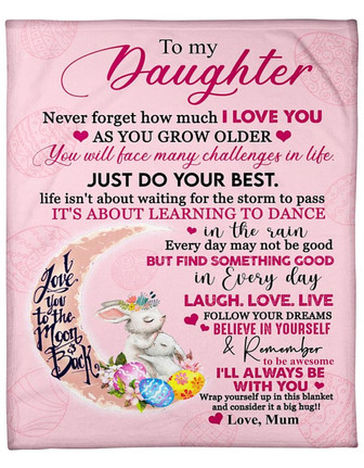 To my Daughter Fleece Blanket - You Will Face Many Challenges In Life Gift For Daughter From Mom Birthday Gift - Thegiftio UK