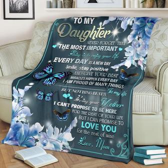 To My Daughter Fleece Blanket, Every Day Is A New Day Smile, Stay Positive Gift For Daughter From Mom Birthday Gift - Thegiftio UK