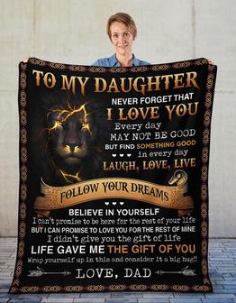 To My Daughter Follow Your Dreams Lion Dad Blanket Gift for Daughter From Dad Birthday Gift Home Decor Bedding Couch - Thegiftio UK