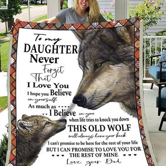To My Daughter Never Forget That I Love You Love Your Dad Wolf Fleece Blanket Gift For Christmas, Home Decor - Thegiftio UK