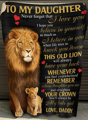 To My Daughter Never Forget That I Love You Fleece Blanket, Gift For Daughter, Gift From Dad To Daughter, Home Decor - Thegiftio UK