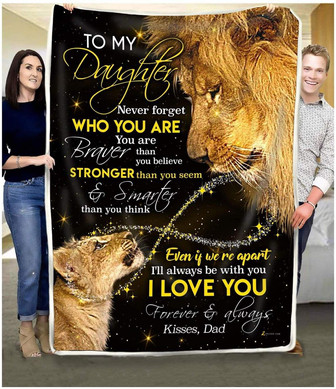To My Daughter I'll Always Be With You, Lion Dad & Daughter Fleece Blanket For Family Love From Dad Home Decor - Thegiftio UK