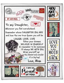 To My Daughter Inside This Blanket Air Mail, Gift For Daughter From Mom Birthday Gift Home Decor Bedding Couch Sofa Soft - Thegiftio UK