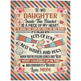 To My Daughter Inside This Blanket Is A Piece Of My Heart Fleece Blanket Gift For Christmas, Home Decor - Thegiftio UK