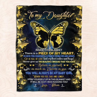 To My Daughter Inside This Blanket There Is A Piece Of My Heart Butterfly Blanket Gift From Mom Birthday Gift Home Decor - Thegiftio UK